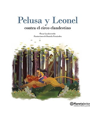 PELUSA Y LEONEL CONTRA EL CIRCO CLANDESTINO