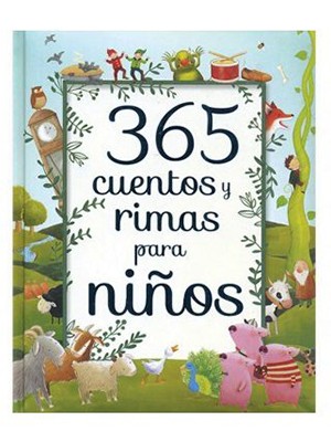 365 CUENTOS Y RIMAS PARA NIÑOS