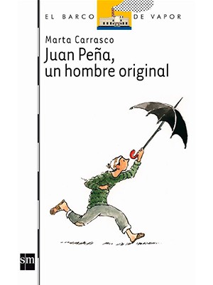 JUAN PEÑA, UN HOMBRE ORIGINAL
