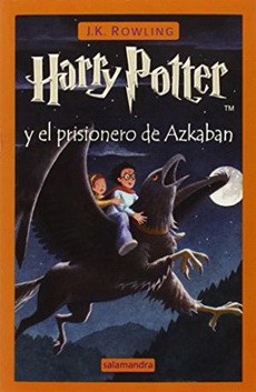 HARRY POTTER Y EL PRISIONERO DE AZKABAN (3) TAPA DURA