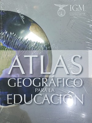 ATLAS GEOGRÁFICO PARA LA EDUCACIÓN