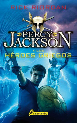 PERCY JACKSON (Y LOS HEROES GRIEGOS)