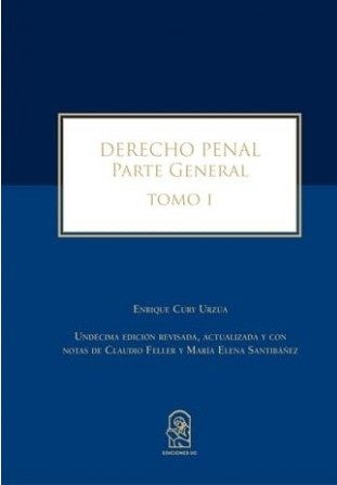 DERECHO PENAL PARTE GENERAL TOMO I