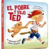 EL POBRE Y VIEJO TED