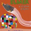 ELMER Y EL GRAN PÁJARO