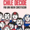 CHILE DECIDE POR UNA NUEVA CONSTITUCIÓN