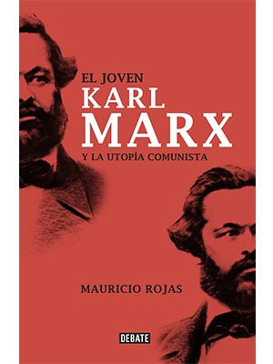 EL JOVEN KARL MARX Y LA UTOPÍA COMUNISTA