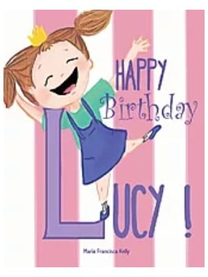 HAPPY BIRTHDAY LUCY! (LEVEL 1)