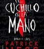EL CUCHILLO EN LA MANO (CHAOS WALKING 1)