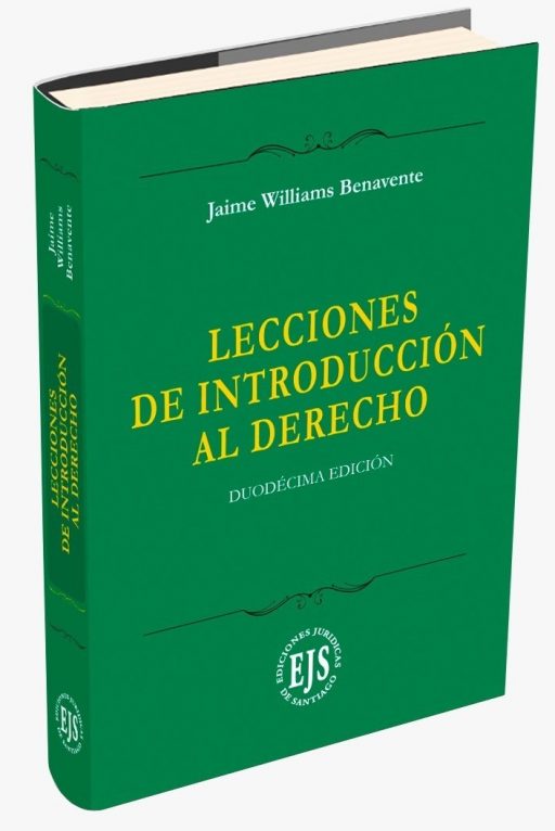 LECCIONES DE INTRODUCCION AL DERECHO. 12ma EDICION