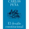 EL DESAFÍO CONSTITUCIONAL