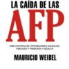 LA CAÍDA DE LAS AFP