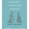 PATRIARCADO, MERCANTIL Y LIBERACIÓN FEMENINA