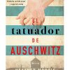 EL TATUADOR DE AUSCHWITZ