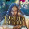 BRUJA DEL AIRE (PRINCESAS DEL REINO DE LA FANTASÍA 12)