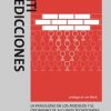 ANTI PREDICCIONES. LA FRAGILIDAD DE LOS MODELOS Y EL OPTIMISMO DE ALGUNOS TECNOCRATAS