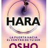 HARA, LA PUERTA HACIA EL CENTRO DE TU SER