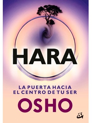 HARA, LA PUERTA HACIA EL CENTRO DE TU SER