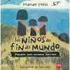 LOS NIÑOS DEL FIN DEL MUNDO