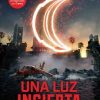 UNA LUZ INCIERTA (MENTES PODEROSAS 3)