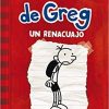 DIARIO DE GREG 1. UN RENACUAJO