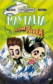 MAYTALIA Y EL PLANETA TIERRA