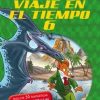 GERONIMO STILTON. VIAJE EN EL TIEMPO 6