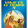 GERONIMO STILTON. VIAJE EN EL TIEMPO 4