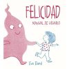 FELICIDAD. MANUAL DE USUARIO