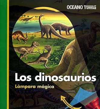 LOS DINOSAURIOS (LAMPARA MÁGICA)