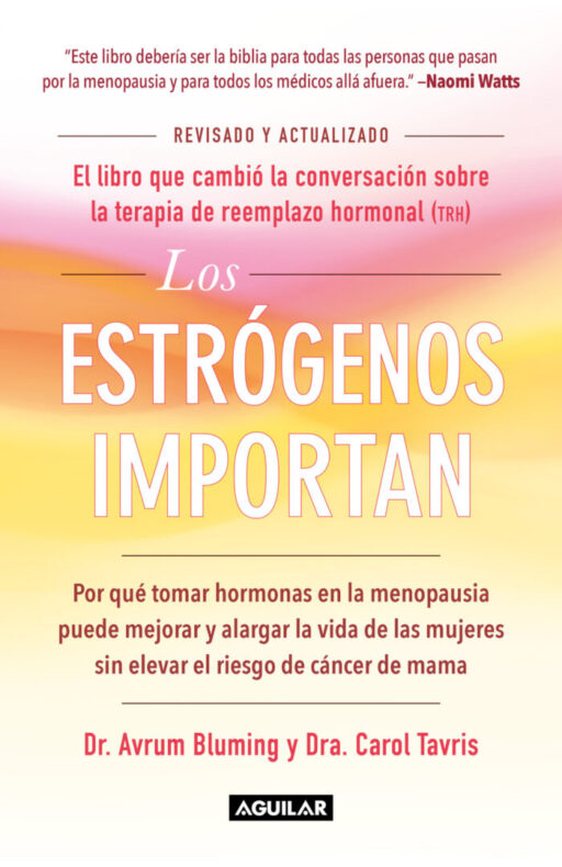 LOS ESTRÓGENOS IMPORTAN